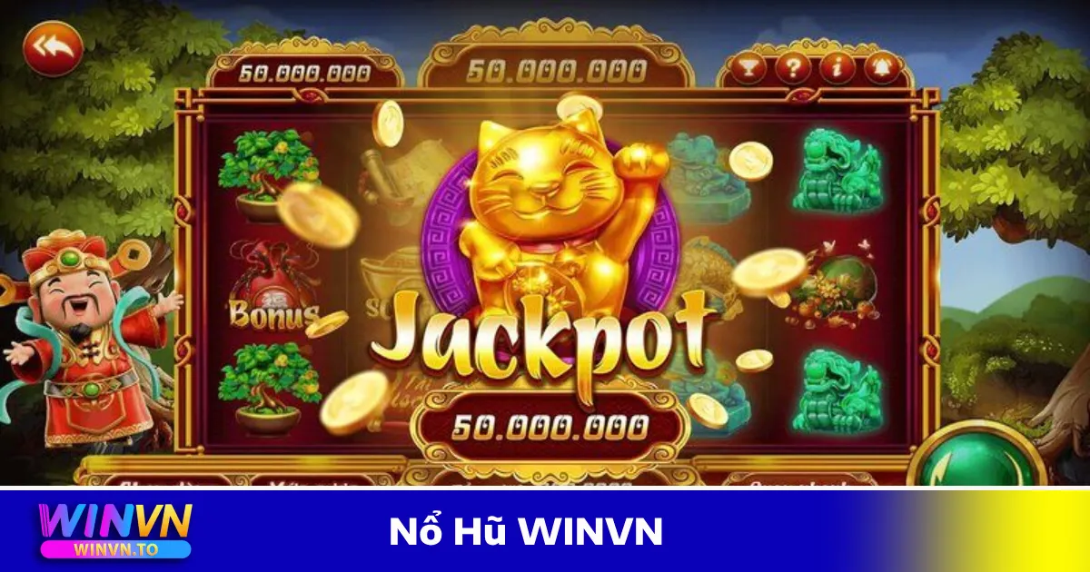 Nổ Hũ WinVN – Game Slot Đổi Thưởng Cực Đỉnh, Nổ Hũ Cực To 2 Nổ hũ theo chủ đề – Trò chơi hấp dẫn với nhiều phong cách khác nhau